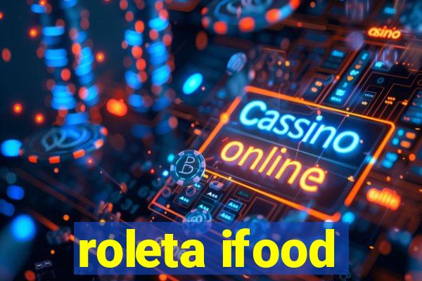 roleta ifood